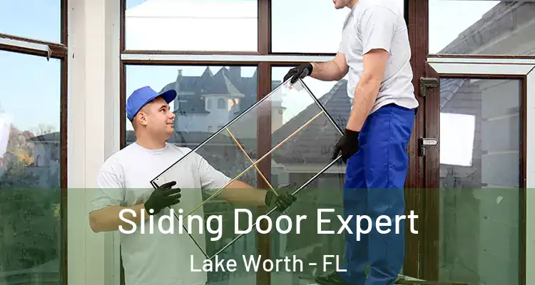  Sliding Door Expert Lake Worth - FL